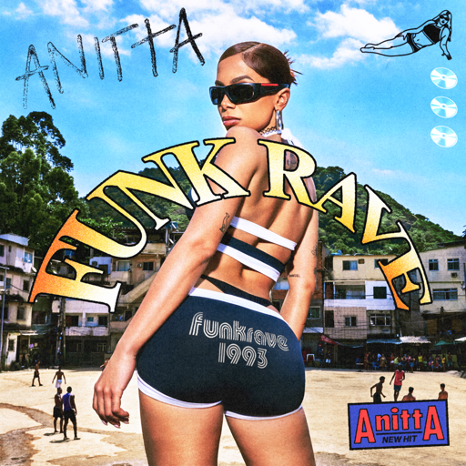 Anitta, la estrella más importante del mundo, trae el funk brasileño.   A las comunidades con su recién estrenado   